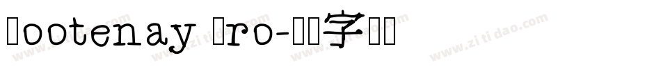 Kootenay Pro字体转换
